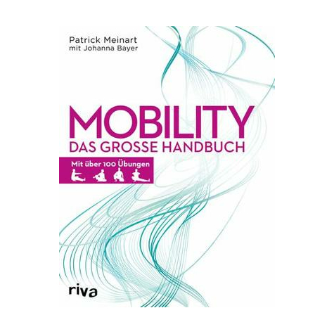 Riva Mobility Surowy Podręcznik Patrick Meinart, Miękka Okładka, 288 Stron